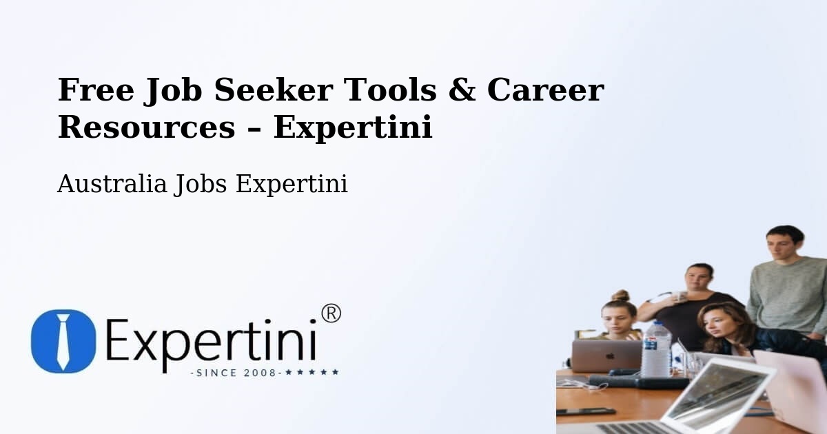 Free Job Seeker Tools & Career Resources – Dickson - Dickson, Australia Jobs Expertini