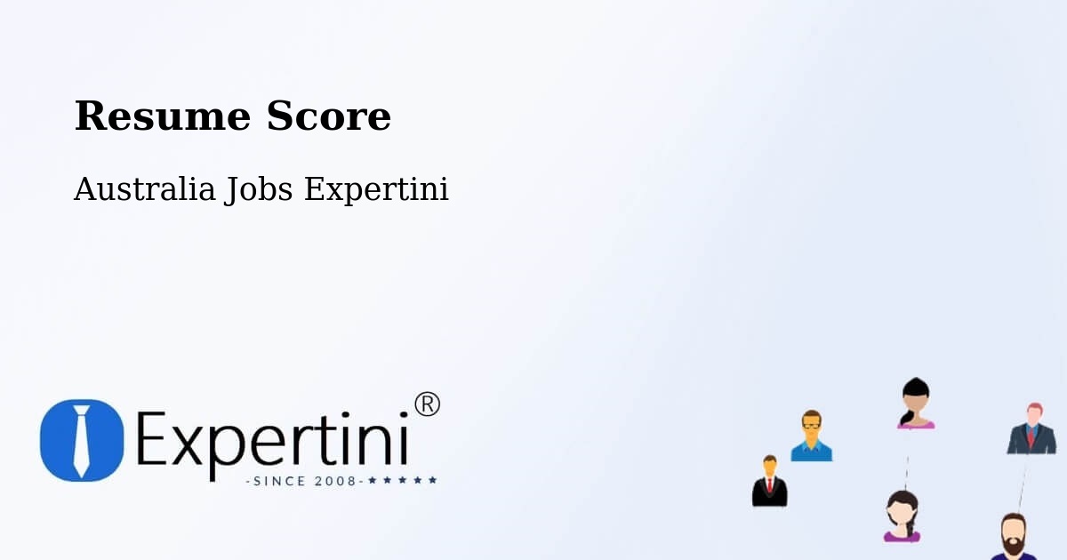 Resume Score & Job Description Match Tool – Dickson - Australia Jobs Expertini