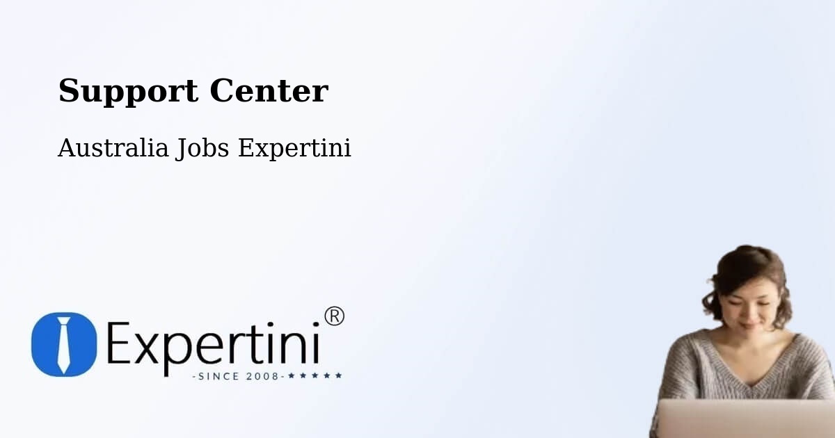 Support Services – Dickson - Australia Jobs Expertini