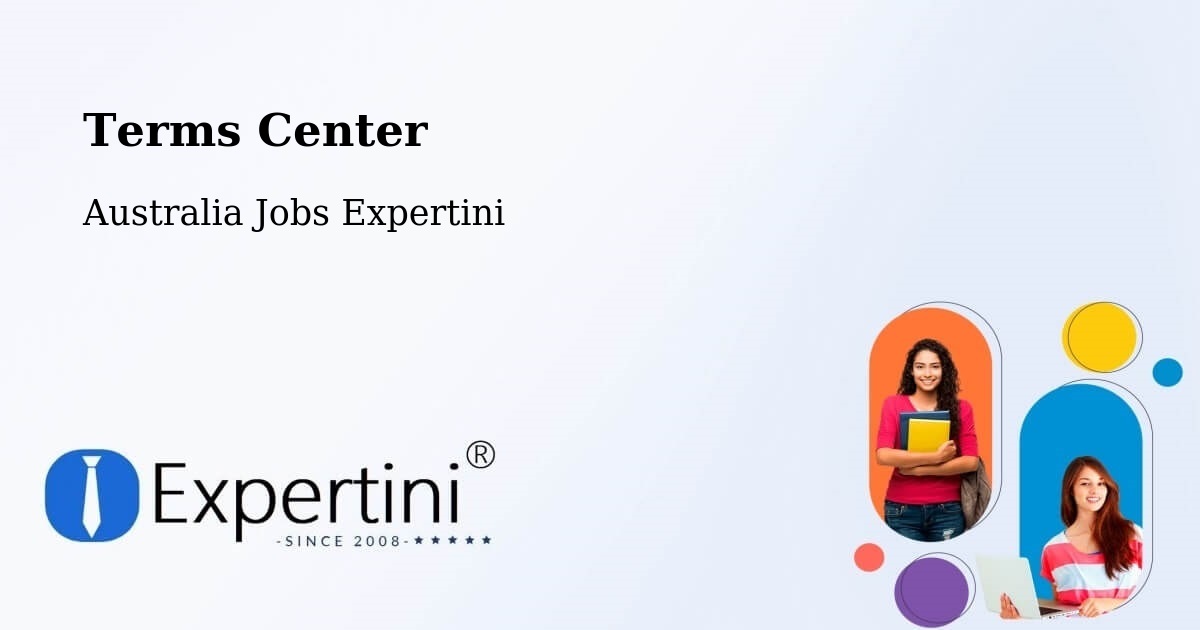Terms of Service – Dickson - Australia Jobs Expertini